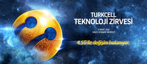 T­u­r­k­c­e­l­l­ ­T­e­k­n­o­l­o­j­i­ ­Z­i­r­v­e­s­i­ ­’­n­d­e­ ­d­i­j­i­t­a­l­ ­d­e­ğ­i­ş­i­m­ ­4­.­5­G­ ­h­ı­z­ı­y­l­a­ ­y­a­ş­a­n­a­c­a­k­